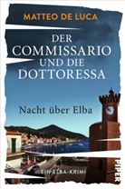 Matteo De Luca - Der Commissario und die Dottoressa - Nacht über Elba
