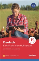 Anneli Billina - E-Mails aus dem Hühnerstall