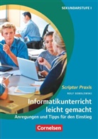 Rolf Sobolewski, Rolf Sobolewski - Scriptor Praxis