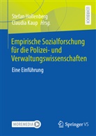 Stefan Hollenberg, Kaup, Claudia Kaup - Empirische Sozialforschung für die Polizei- und Verwaltungswissenschaften