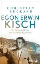 Christian Buckard - Egon Erwin Kisch