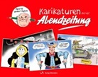 Dieter Hanitzsch - Karikaturen aus der Abendzeitung