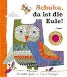 Camilla Reid, Clare Youngs - Schuhu, da ist die Eule