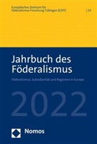 Europäisches Zentrum für Föderalismus-Forschung Tübingen (EZFF), Europäisches Zentrum für Föderalismus-Forschu - Jahrbuch des Föderalismus 2022