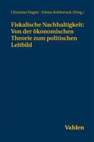 Christian Hagist, Kohlstruck, Tobias Kohlstruck - Fiskalische Nachhaltigkeit: Von der ökonomischen Theorie zum politischen Leitbild