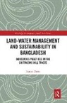 Ranjan Datta, Ranjan (University of Saskatchewan Datta - Land-Water Management and Sustainability in Bangladesh
