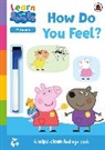 Peppa Pig - Learn with Peppa: How Do You Feel?