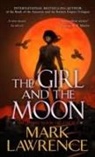 Mark Lawrence - The Girl and the Moon