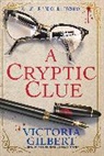 Victoria Gilbert - A Cryptic Clue