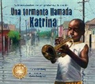 Colin Bootman, Myron Uhlberg - Una tormenta llamada Katrina