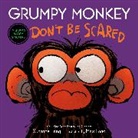 Max Lang, Suzanne Lang, Max Lang - Grumpy Monkey Don't Be Scared