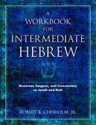 Robert B Chisholm, Robert B. Chisholm - A Workbook for Intermediate Hebrew