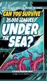 Deb Mercier, Margaret Amy Salter - Can You Survive 20,000 Leagues Under the Sea?