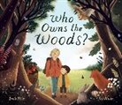 Emily Hibbs, Jess Mason - Who Owns the Woods?