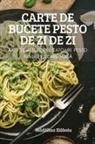 M¿d¿lina Sl¿boiu - CARTE DE BUCETE PESTO DE ZI DE ZI