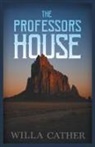 Willa Cather - The Professor's House ;With an Excerpt by H. L. Mencken
