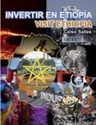 Celso Salles - INVERTIR EN ETIOPÍA - Visite Etiopía - Celso Salles
