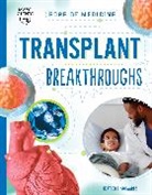 Heather E Schwartz - Transplant Breakthroughs