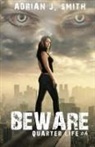 Adrian J. Smith - Beware