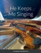 Anna Beth Pora - He Keeps Me Singing