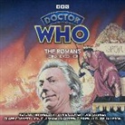 Donald Cotton, Cotton Donald, Clare Corbett, Jon Culshaw, Culshaw Jon, Jamie Glover... - Doctor Who: The Romans (Audio book)