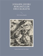 Markus Bauer, Alois Epple - Johann Georg Bergmüller Druckgrafik