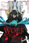 Brandon Bovia, Jason Moses, Shienbishop, Gonbe Shinkawa, Tag, Kiichi Taga - The Wolf Never Sleeps, Vol. 3