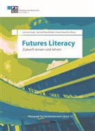 Gerhard Brandhofer, Erwin Rauscher, Carmen Sippl - Futures Literacy
