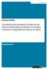 Nicolas Ströhla - Der Bar-Kochba-Aufstand. Gründe für die hohen Verlustzahlen der Römer trotz hoher römischer Truppenkonzentration in Iudaea