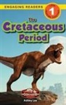 Ashley Lee - The Cretaceous Period