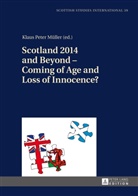 Klaus Peter Müller - Scotland 2014 and Beyond - Coming of Age and Loss of Innocence?