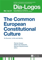 Roman Hauser, Piotr W. Juchacz, Bartosz Wojciechowski, Marek Zirk-Sadowski - The Common European Constitutional Culture