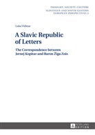 Luka Vidmar, ZRC SAZU - A Slavic Republic of Letters