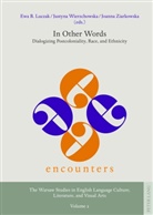 Ewa B. Luczak, Justyna Wierzchowska, Joanna Ziarkowska - In Other Words