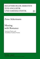Zeno Ackermann - Messing with Romance