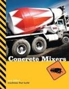 Sara Gilbert - Concrete Mixers