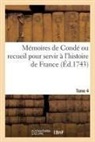 Denis-François Secousse, Secousse-d - Memoires de conde ou recueil pour