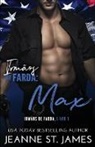 Jeanne St. James - Irmãos de Farda - Max