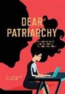 Jennifer Audrie, Lisa Lynn - Dear Patriarchy: The Gaslit Woman's Guide to Surviving the (Corporate) World