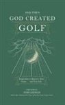 James R. Bolley, Honor Books - And Then God Created Golf