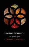Sarina Kamini - The Spice Companion