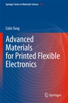 Colin Tong - Advanced Materials for Printed Flexible Electronics