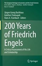 Hans A Frambach, Jürgen Georg Backhaus, Günther Chaloupek, Hans A. Frambach - 200 Years of Friedrich Engels