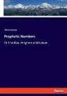 Anonymous - Prophetic Numbers