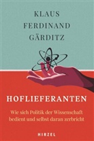 Klaus F G&auml;rditz, Klaus F. G&auml;rditz - Hoflieferanten