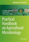Natarajan Amaresan, Dhruti Amin, Prittesh Patel - Practical Handbook on Agricultural Microbiology