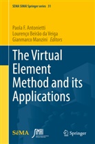 Paola F. Antonietti, Lourenço Beirão Da Veiga, Gianmarco Manzini - The Virtual Element Method and its Applications