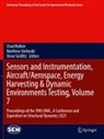 Steve Seidlitz, Matthew Stefanski, Chad Walber - Sensors and Instrumentation, Aircraft/Aerospace, Energy Harvesting & Dynamic Environments Testing, Volume 7