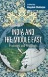 Kingshuk Chatterjee - India and the Middle East: Problems and Prospects