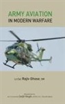 Rajiv Ghose - Army Aviation in Modern Warfare